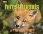 June Eding, June (EDT) Eding, KUBU, KUBU&gt;, June Eding - Forest Friends