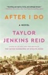 Taylor Jenkins Reid, Taylor Jenkins Reid - After I Do