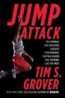 Tim S Grover, Tim S. Grover - Jump Attack