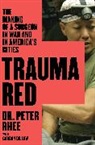 Peter Rhee, Peter/ Dillow Rhee - Trauma Red