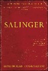Shane Salerno, David Shields - Salinger