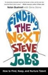 Nolan Bushnell, Nolan/ Stone Bushnell, Gene Stone - Finding the Next Steve Jobs