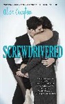 Alice Clayton, Clayton Alice - Screwdrivered