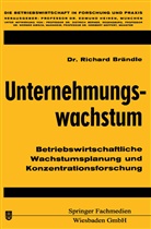Richard Brändle - Unternehmungswachstum