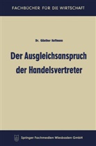 Günther Hoffmann - Der Ausgleichsanspruch der Handelsvertreter