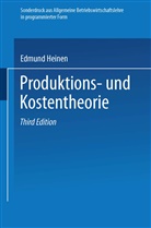 Edmund Heinen - Produktions- und Kostentheorie