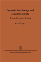 Ludwig Pack - Optimale Bestellmenge und optimale Losgröße