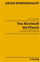 Hans-Georg Schöpf - Von Kirchhoff bis Planck