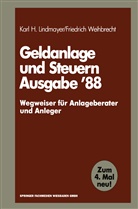 Karl Lindmayer, Karl H Lindmayer, Karl H. Lindmayer, Friedrich Weihbrecht - Geldanlage und Steuern '88