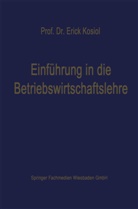Edmund Heinen - Einführung in die Betriebswirtschaftslehre