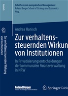 Andrea Hanisch - Zur verhaltenssteuernden Wirkung von Institutionen
