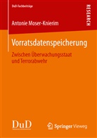Antonie Moser-Knierim - Vorratsdatenspeicherung