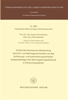 Eugen Schmidtmann - Einfluß der thermischen Behandlung beim Ein- und Mehrlagenschweißen auf das Auflösungs- und Ausscheidungsverhalten festigkeitssteigernder Mikrolegierungselemente in Feinkornbaustählen