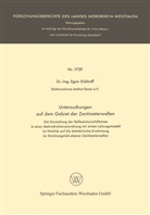 Egon Eickhoff - Untersuchungen auf dem Gebiet der Zentimeterwellen