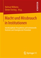 Ferring, Ferring, Dieter Ferring, Helmu Willems, Helmut Willems - Macht und Missbrauch in Institutionen