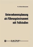 Hellmut Bornemann - Unternehmensplanung als Führungsinstrument