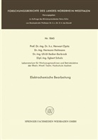 Becker-Barbrock, Ulrich Becker-Barbrock, Herman Heitmann, Hermann Heitmann, Herwar Opitz, Herwart Opitz... - Elektrochemische Bearbeitung