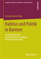 Christian Dorner-Hörig - Habitus und Politik in Kärnten