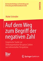 Maike Schindler - Auf dem Weg zum Begriff der negativen Zahl