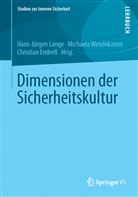Christian Endreß, Hans-Jürgen Lange, Michael Wendekamm, Michaela Wendekamm - Dimensionen der Sicherheitskultur