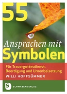Willi Hoffsümmer - 55 Ansprachen mit Symbolen
