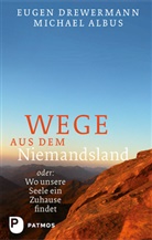 Albus, Michael Albus, Drewerman, Euge Drewermann, Eugen Drewermann - Wege aus dem Niemandsland