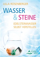 Ulla Rosenberger - Wasser & Steine