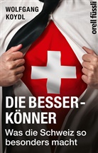 Wolfgang Koydl - Die Besserkönner