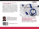 Ande Iruetaguena, Ander Iruetaguena, Juan Man Pikatza, Juan Manuel Pikatza, Una Segundo, Unai Segundo - Administración del portal de Guías Clínicas Informatizadas Aide Portal