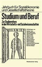 Norbert Aust, Wulf Damkowski, Heinrich Epskamp, H Friebel, Harry Friebel, Wulf D. Hund... - Studium und Beruf