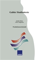 Sudhi Mitter, Sudhir Mitter, Oliver Stegmann - Produktionswirtschaft