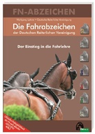 Wolfgang Lohrer, Deutsch Reiterliche Vereinigung e  V  (F, Deutsch Reiterliche Vereinigung e V  (FN, Deutsch Reiterliche Vereinigung e V (FN) - Die Fahrabzeichen