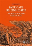 Peter Haupt - Sagen aus Rheinhessen