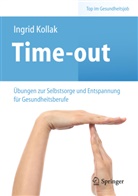 Ingrid Kollak, Ingrid (Prof. Dr.) Kollak - TIme-out