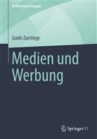 Guido Zurstiege - Medien und Werbung