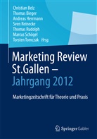 Christian Belz, Thoma Bieger, Thomas Bieger, Andreas Herrmann, Andreas Herrmann u a, Sven Reinecke... - Marketing Review St. Gallen - Jahrgang 2012