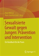 Len, Lenz, Lenz, Hans-Joachim Lenz, MOSSE, Pete Mosser... - Sexualisierte Gewalt gegen Jungen: Prävention und Intervention