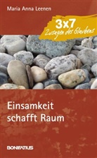 Maria A Leenen, Maria A. Leenen, Maria Anna Leenen - Einsamkeit schafft Raum
