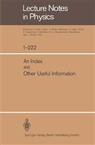Araki, H Araki, H. Araki, W. Beiglböck, Ehlers, J Ehlers... - An Index and Other Useful Information
