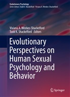 Vivian A Weekes-Shackelford, Viviana A Weekes-Shackelford, K Shackelford, K Shackelford, Todd K. Shackelford, Viviana A. Weekes-Shackelford - Evolutionary Perspectives on Human Sexual Psychology and Behavior
