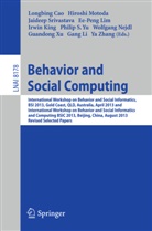 Longbing Cao, Irwin King, Gang Li, Ee-peng Lim, Hirosh Motoda, Hiroshi Motoda... - Behavior and Social Computing