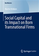 Martin Krikken - Social Capital and its Impact on Born Transnational Firms