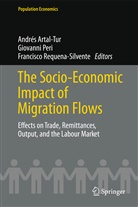 Andrés Artal-Tur, Giovann Peri, Giovanni Peri, Francisco Requena-Silvente - The Socio-Economic Impact of Migration Flows