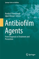 Ahmad, Ahmad, Iqbal Ahmad, Kendr P Rumbaugh, Kendra P Rumbaugh, Kendra P. Rumbaugh - Antibiofilm Agents