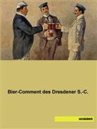 Anonym, Anonymou, Anonymous - Bier-Comment des Dresdener S.-C.