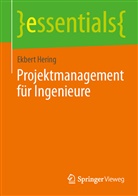 Ekbert Hering - Projektmanagement für Ingenieure