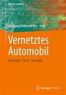 Wolfgan Siebenpfeiffer, Wolfgang Siebenpfeiffer - Vernetztes Automobil
