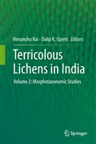 K Upreti, K Upreti, Himansh Rai, Himanshu Rai, Dalip K. Upreti - Terricolous Lichens in India