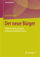 Carl Deichman, Carl Deichmann - Der neue Bürger