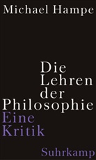 Michael Hampe - Die Lehren der Philosophie